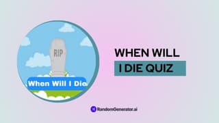 when-will-i-die